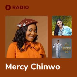 Mercy Chinwo Radio