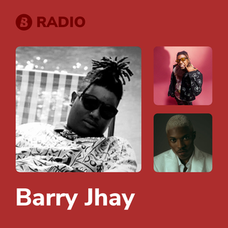 Barry Jhay Radio Boomplay Music barry-jhay-radio-boomplay-music