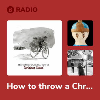 How to throw a Christmas party Radio