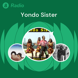 Yondo Sister Radio | Boomplay Music