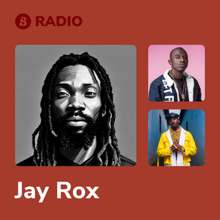 Jay Rox Radio