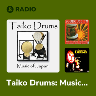 Taiko Drums: Music of Japan Radio
