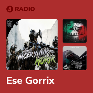 Ese Gorrix Radio