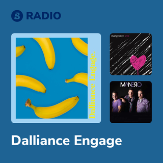 Dalliance Engage Radio