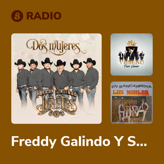 Freddy Galindo Y Sus Jinetes Radio