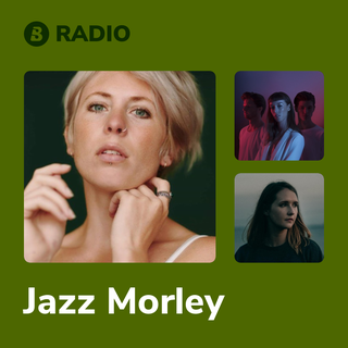 Jazz Morley Radio