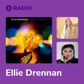 Ellie Drennan Radio | Boomplay Music