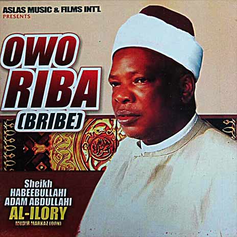 Owo Riba (Bribe) Vol. 1