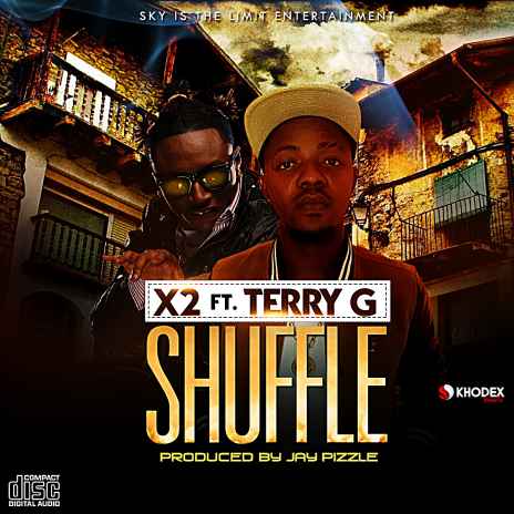 Shuffle ft. Terry G | Boomplay Music