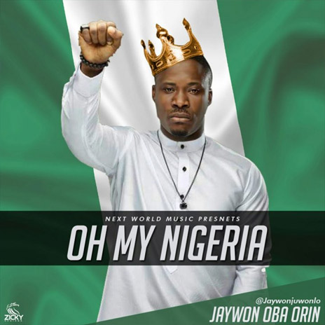 Oh My Nigeria | Boomplay Music