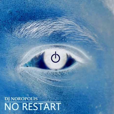 No Restart | Boomplay Music