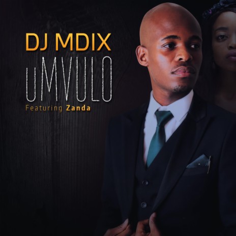 Umvulo ft. Zanda | Boomplay Music