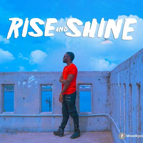 Rise 'n' Shine | Boomplay Music