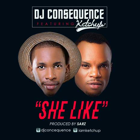 She Like ft. Ketchup (Prod by Sarz) | Boomplay Music