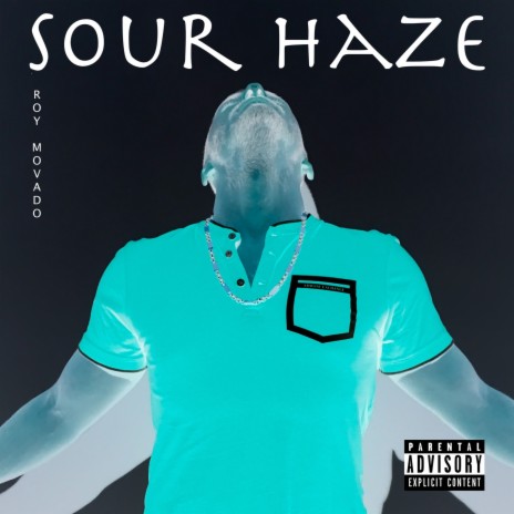 Sour Haze | Boomplay Music