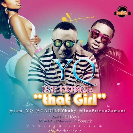 That Girl ft. Ice Prince