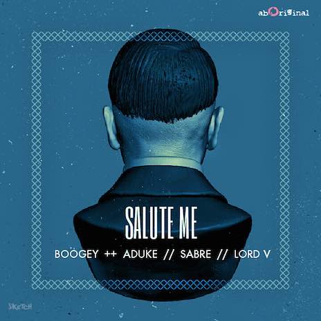 Salute Me ft. Aduke, Sabre & Lord V | Boomplay Music