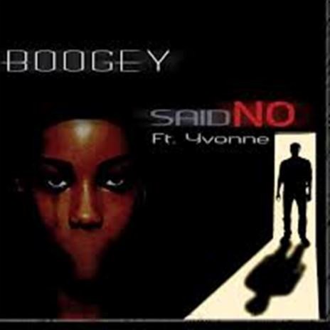 Said No | Boomplay Music