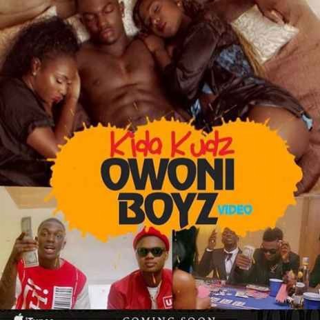 Owo Ni Boyz | Boomplay Music