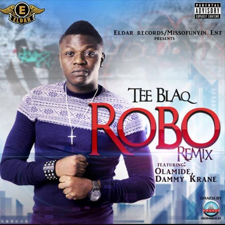Robo Remix ft. Olamide, Dammy Krane