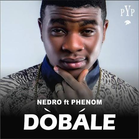 Dobale ft. Phenom | Boomplay Music