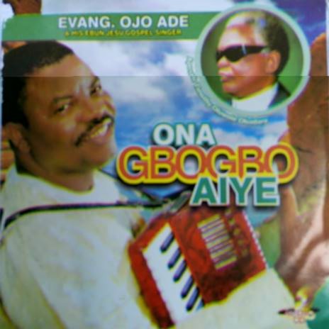 Ona Gbogbo Aiye