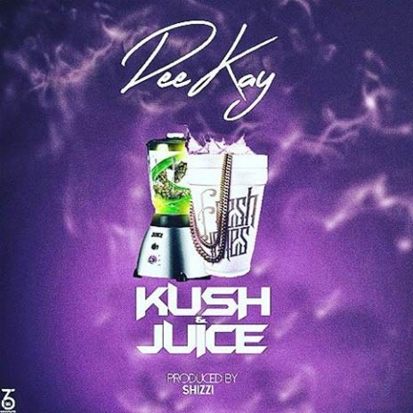 Kush & Juice | Boomplay Music