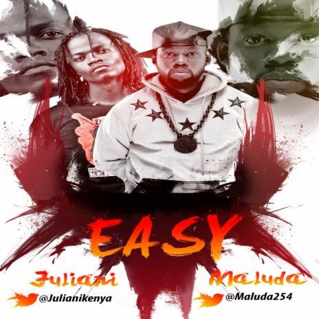 Easy ft. Juliani | Boomplay Music
