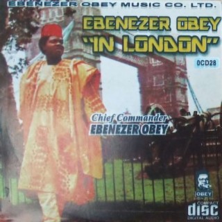 Ebenezer Obey In London