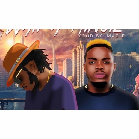 Wait A Minute ft. Olamide | Boomplay Music