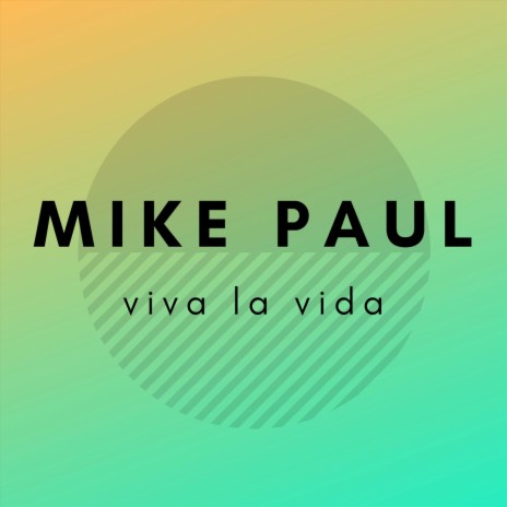 Viva La Vida | Boomplay Music