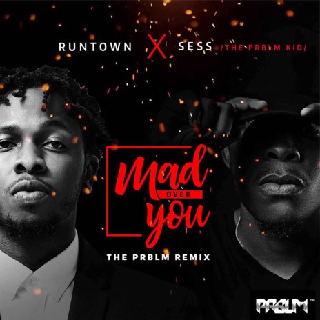 Mad Over You (Prblm Remix) ft. Sess (The Prblm Kid)