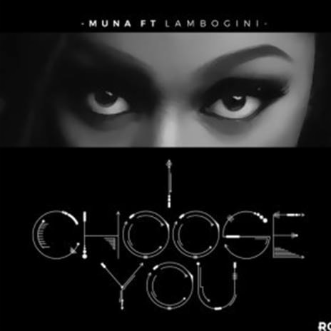 I Choose You ft. Lambogini | Boomplay Music