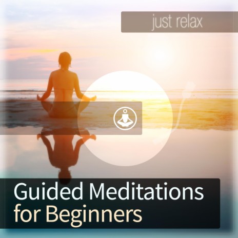 Mindfulness Guided Meditation By Guided Meditation Boomplay Music