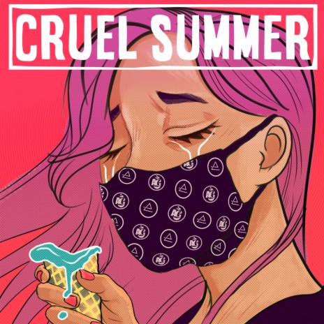 Cruel Summer (Original Mix) ft. Epitomic | Boomplay Music