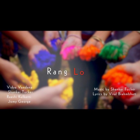 Rang Lo | Boomplay Music