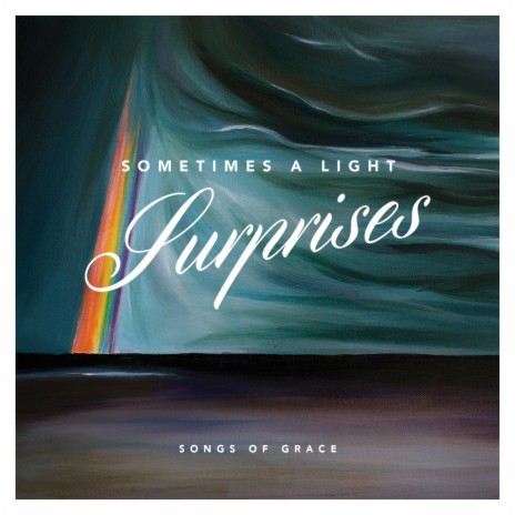 Sometimes a Light Surprises | Boomplay Music