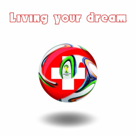 Living Your Dream | Boomplay Music