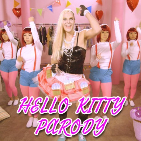 Hello Kitty Parody | Boomplay Music