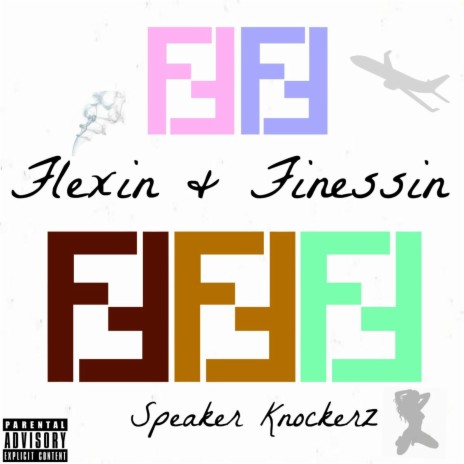 Flexin & Finessin | Boomplay Music