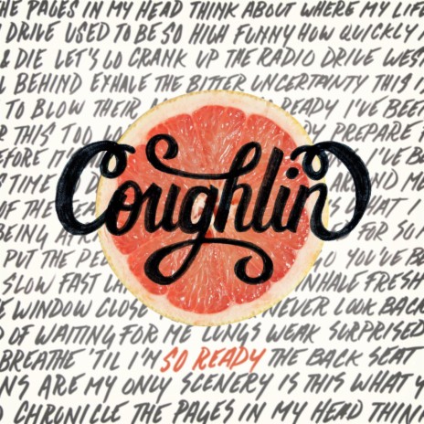 So Ready - Coughlin MP3 download | So Ready - Coughlin Lyrics | Boomplay  Music