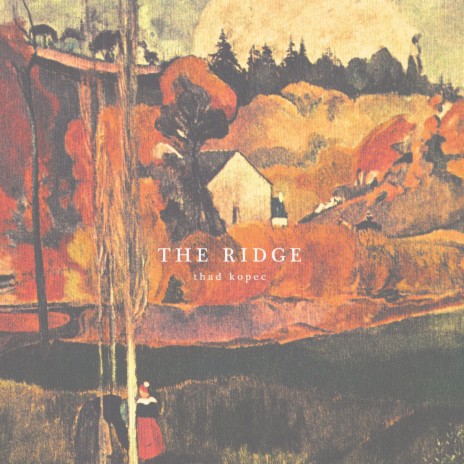 The Ridge | Boomplay Music