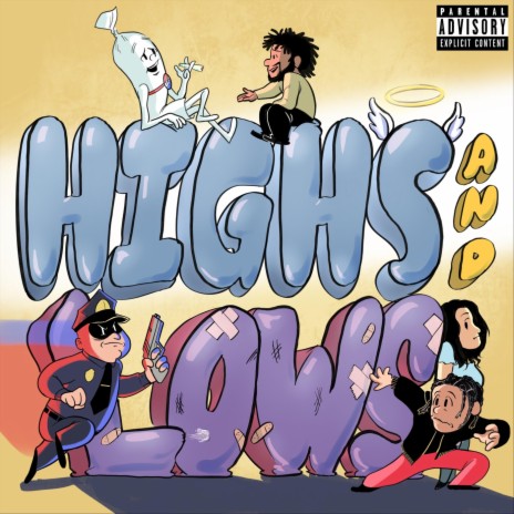 Highs and Lows | Boomplay Music