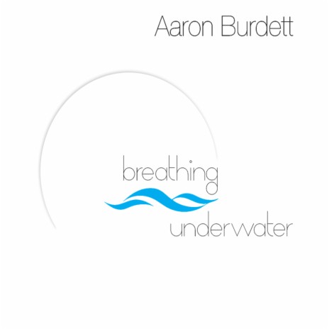 Breathing Underwater | Boomplay Music