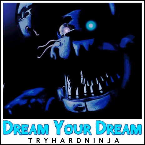 Dream Your Dream | Boomplay Music