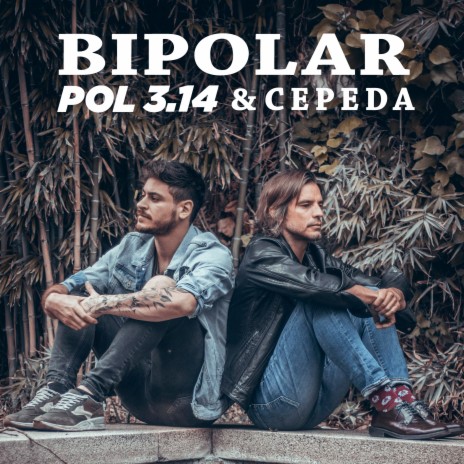 Bipolar (con Cepeda) ft. Cepeda | Boomplay Music