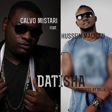 Datisha ft. Hussein Machozi | Boomplay Music