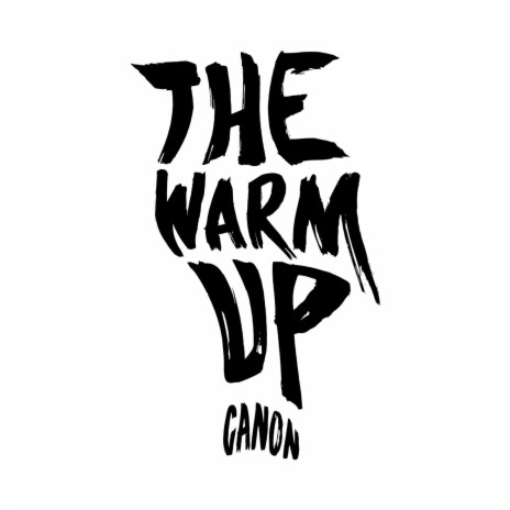 The Warm Up | Boomplay Music