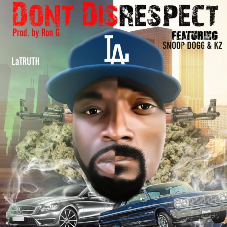 Don't Disrespect | Boomplay Music