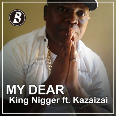 My Dear ft. Kizaizai | Boomplay Music